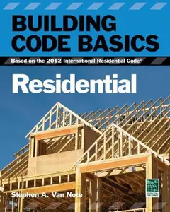 USED-Building Code Basics, Residential: Based on the 2012 International Residential Code (International Code Council Series) by International Code Council (Paperback)