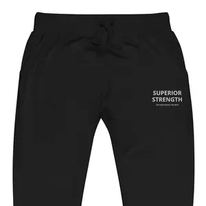 Superior Strength fleece sweatpants