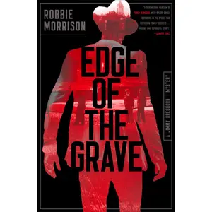 USED-Edge of the Grave: A Jimmy Dreghorn Mystery by Morrison, Robbie (Paperback)