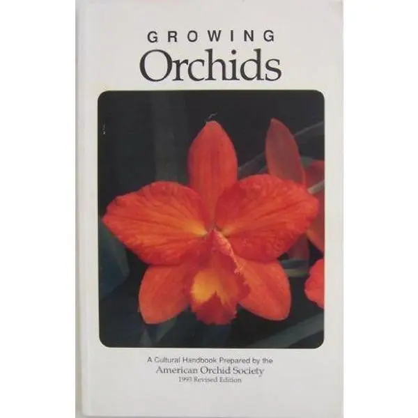 USED-Growing Orchids (A Cultural Handbook Prepared by the American Orchid Society, 1993 Revised Edition) by American Orchid Society (Paperback)