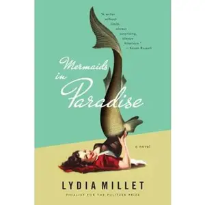 USED-Mermaids in Paradise by Millet, Lydia (Paperback)