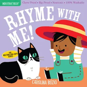 Indestructibles: Rhyme with Me! by Carolina Búzio, Amy Pixton [Paperback Book]