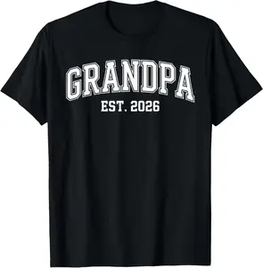 Promoted To Grandpa Est. 2026 Grandpa Est 2026 T-Shirt Pure Cotton Graphic Tees Menswear Top: Gifts for Men & Women