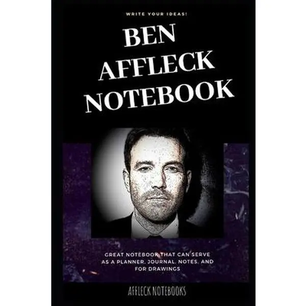USED-Ben Affleck Notebook: Great Notebook for School or as a Diary, Lined With More than 100 Pages. Notebook that can serve as a Planner, Journal by Notebooks, Affleck