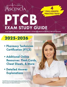USED-PTCB Exam Study Guide 2025-2026: 4 Full-Length Practice Tests and Pharmacy Technician Certification (PTCE) Prep [8th Edition] by Downs, Jeremy (Paperback)