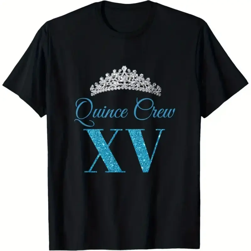 Quince Crew XV | Blue Sparkle | Quinceanera Birthday T-Shirt 100% Cotton Round Neck Short Sleeve T-shirt Menswear Top