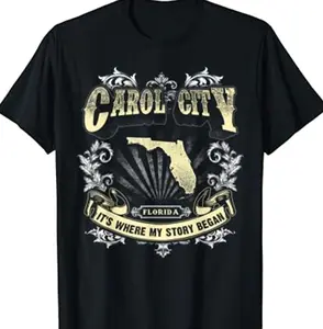 Carol City Florida It's Where My Story Began T-Shirt FDS