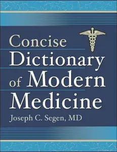 USED-Concise Dictionary of Modern Medicine by Joseph C. Segen (Paperback)
