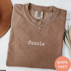 Comfort Colors® Funcle Shirt, Funny Uncle Shirt, Uncle Gift Shirt, Cool Uncle TShirt, Uncle Birthday Gift, Best Uncle Ever Tee, Uncle Tee