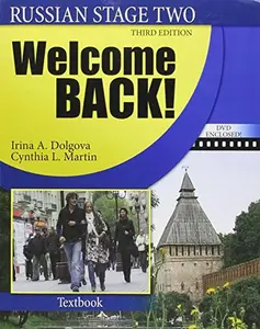 USED Book - Russian Stage Two: Welcome Back! Text by Irina A. Dolgova (Paperback)