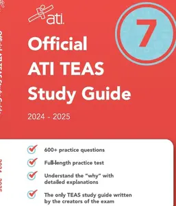 Official ATI TEAS Study Guide 7 (2024-2025 Edition)