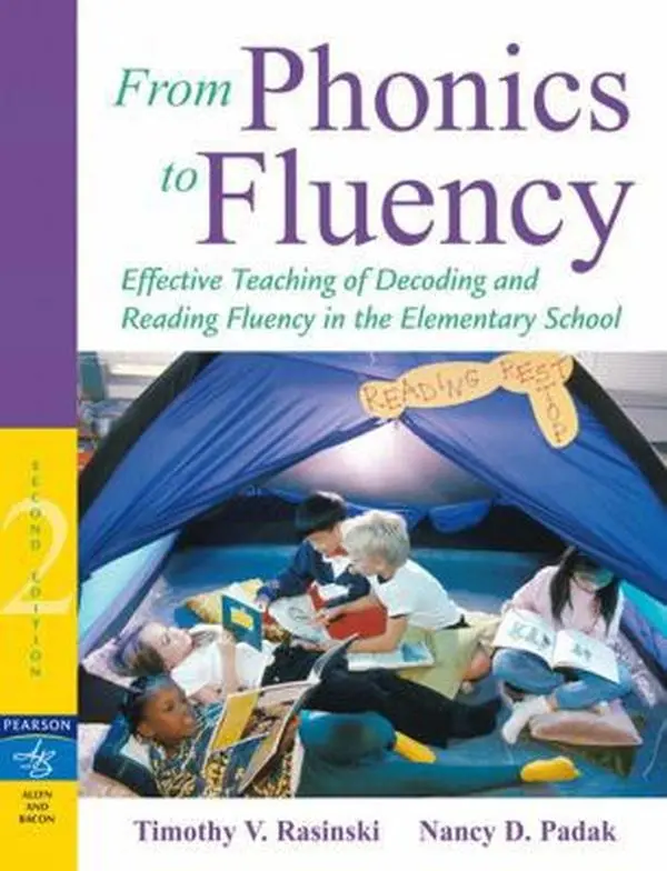 USED Book - From Phonics to Fluency: Effective Teaching of Decoding and Reading Fluency in the Elementary School (2nd Edition) by Timothy V. Rasinski (Paperback) - english