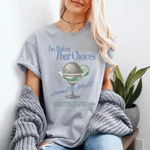 I'm Making Pour Choices Around The World Shirt, Epcot World Tour T-Shirt, Family Matching Shirt, Graphic Tee, Gift for Her
