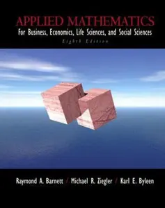 USED-Applied Mathematics for Business, Economics, Life Sciences, and Social Sciences by Raymond A. Barnett (Hardcover)