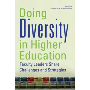 USED-Doing Diversity in Higher Education: Faculty Leaders Share Challenges and Strategies (Paperback)