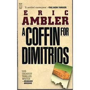 USED-Coffin for Dimitrios by Eric Ambler (Paperback)