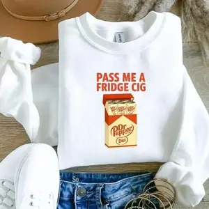 Diet Dr Pepper Fridge Cig Funny Sweatshirt, Parody Soda Shirt, Dr Pepper Cig Pack Joke, Pass Me a Fridge Cig Tee, Retro Humor Gift