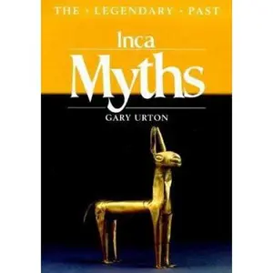 USED Book - Inca Myths /anglais by URTON (Paperback) - english