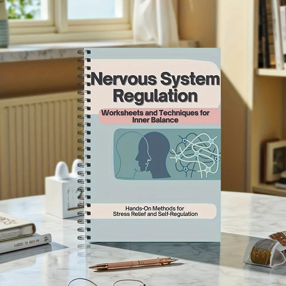 Nervous System Regulation Workbook, Illustrative Cover, 1 Count Mind Body Healing Stress Relief Anxiety Management Workbook, Practical Self Healing Methods for Adults, Techniques for Inner Balance, Emotional Balance