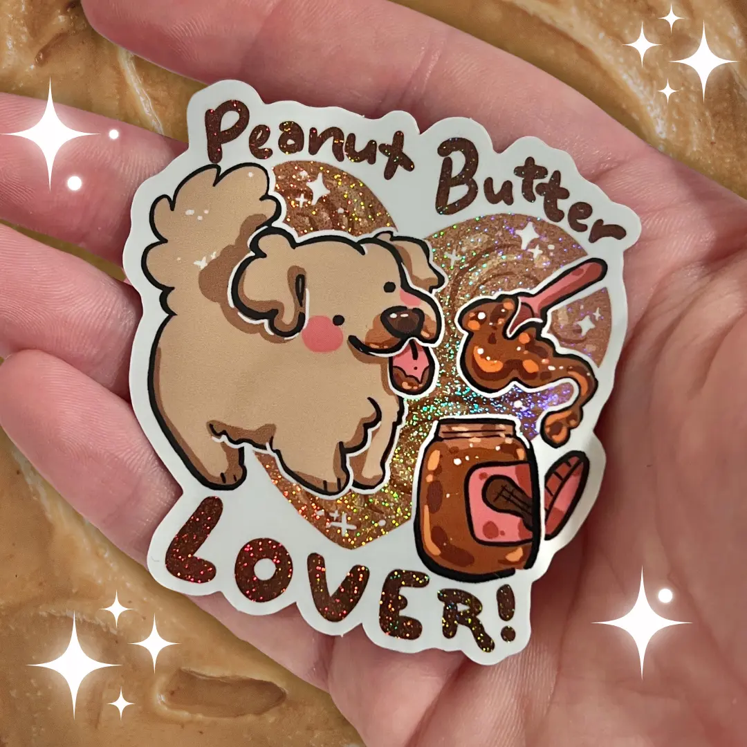 "Peanut Butter Lover!" Puppy ~ Pixie Dust Glitter Sticker