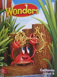 USED-Wonders Grade K Unit 9 California Reading/Writing Workshop by Diane August (Paperback)