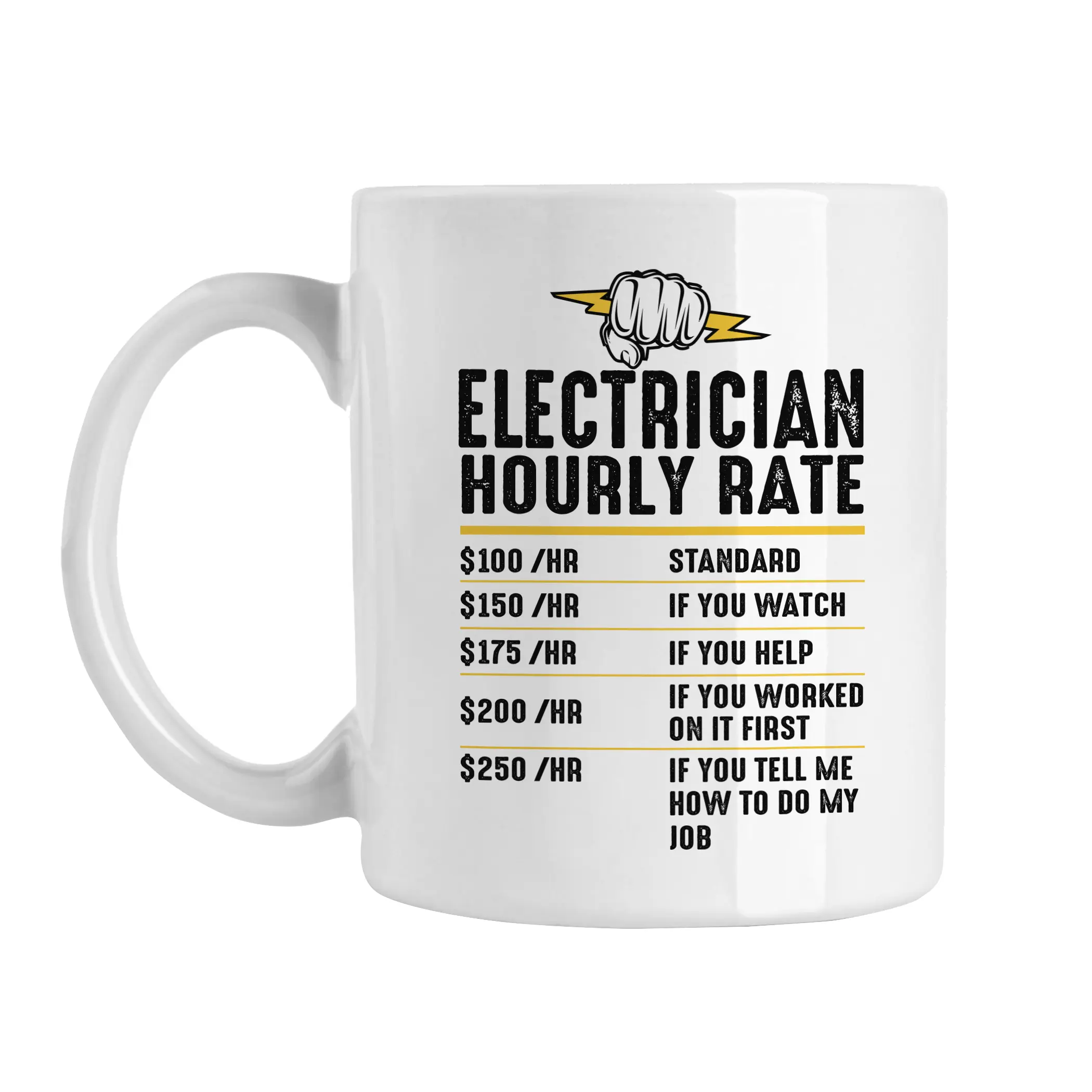 Funny Electrician Mug, Electrician Hourly Rate, Electrician Coffee Cup, Electrician Gift Idea, Gift for Electrician, Electrician Dad Present, 11oz cup