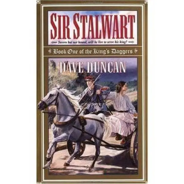 USED Book - Sir Stalwart (Book One of the King's Daggers) by Dave Duncan (Unknown) - english