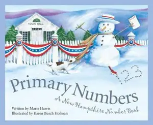 USED-Primary Numbers: A New Hampshire Number Book by Harris, Marie (Hardcover)