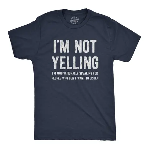 Mens Not Yelling Motivationally Speaking for People Who Don't Want to Listen T Shirt Mens Funny T Shirts Cool Vintage Graphic Tees Funny Sarcastic Short Sleeve Novelty Tees for Guys Navy