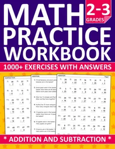 Math Practice Workbook For Grades 2-3 With Addition & Subtraction: Math Workbook for 2nd Grade and 3rd Grade