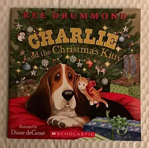 USED-Charlie and the Christmas Kitty by Ree Drummond (Paperback)