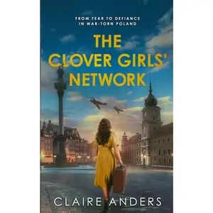 USED-The Clover Girls' Network by Anders, Claire (Paperback)