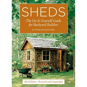 Sheds: The Do-It-Yourself Guide for Backyard Builders Paperback – Illustrated, May 15, 2020