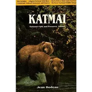 USED-Katmai National Park by J. Bodeau (Paperback)