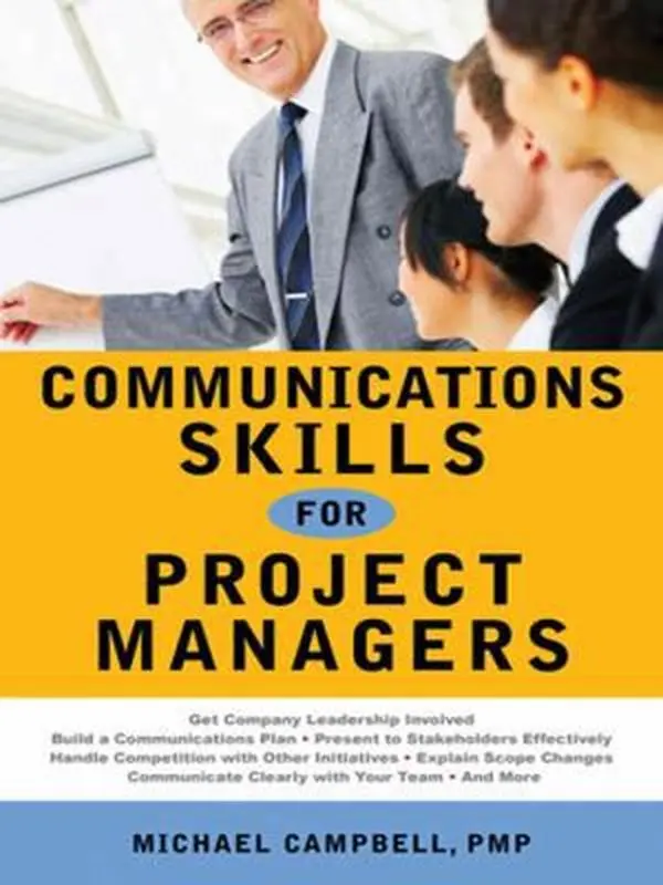 USED Book - Communications Skills for Project Managers by G. Michael Campbell (Hardcover) - english