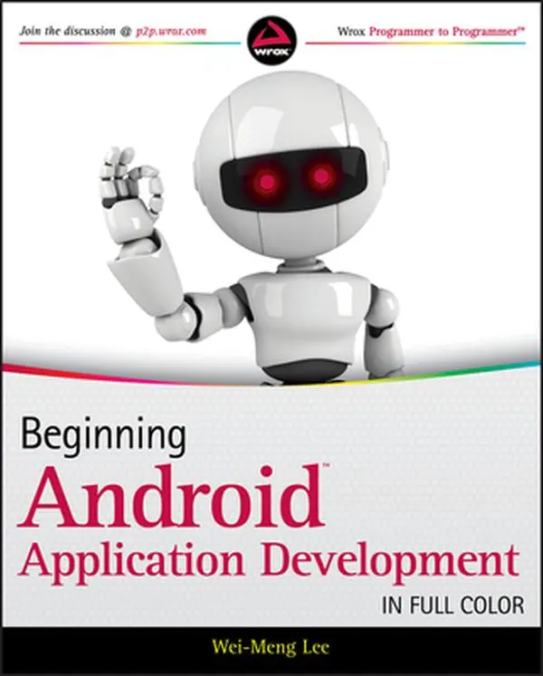 USED-Beginning Android Application Development by Lee, Wei-Meng (Paperback)