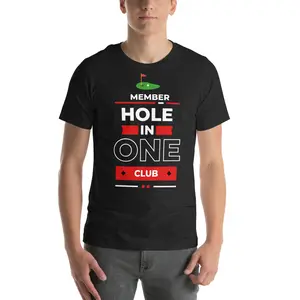 Hole in One Club Member Unisex t-shirt Cotton Fabric