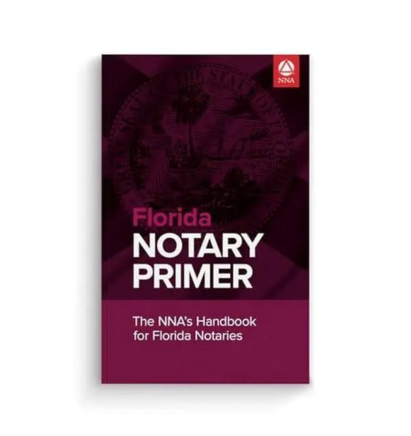 USED-National Notary Association Florida Notary Primer Handbook 21st Edition– State-Specific Handbooks for New and Experienced Notaries – Notary Supplies - Guidebooks for Florida Notaries by National Notary Association (Unknown)