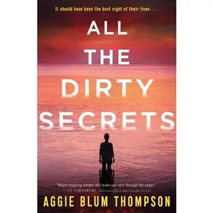 USED-All the Dirty Secrets by Thompson, Aggie Blum (Paperback)