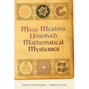 USED-Mage Merlin's Unsolved Mathematical Mysteries by Devadoss, Satyan (Hardcover)