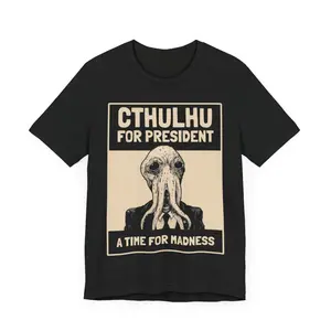 'Cthulhu For President' Shirt