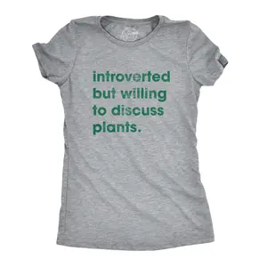 Womens Introverted But Willing to Discuss Plants T Shirt Funny Gardening Tee Funny Womens T Shirts Cute Vintage Fashion Casual Ladies T-Shirt Gift Funny Introvert Top Women's Novelty Tees Light Grey