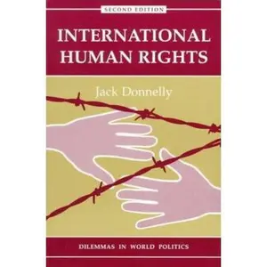 USED-International Human Rights: Second Edition by Jack Donnelly (Paperback)