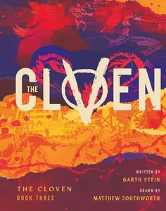 The Cloven: Book Three -- Garth Stein - Hardcover