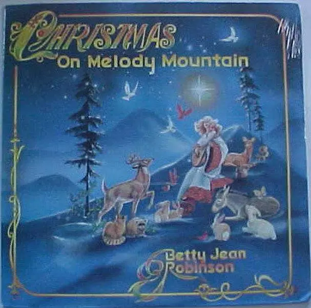 Betty Jean Robinson - Christmas On Melody Mountain (Near Mint (NM or M-)) Folk World & Country (LP, Album)