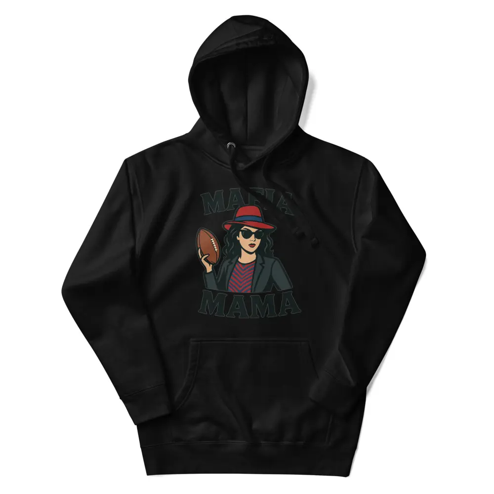 Mafia Mama Hoodie - Cozy Streetwear for Bold Women