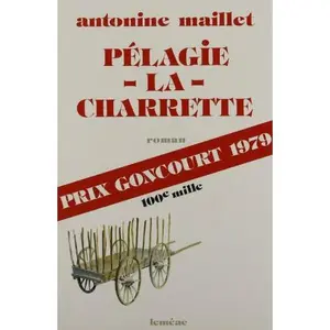 USED-Pe´lagie-la-Charrette: Roman (French Edition) by Maillet, Antonine (Paperback)