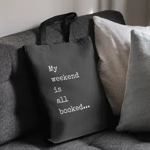 My Weekend Is All Booked Cotton Canvas Tote Bag - Perfect for Bookworms