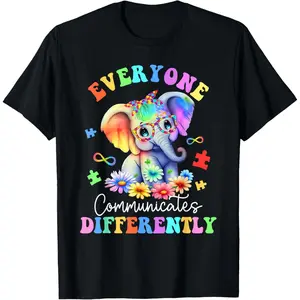100% Cotton Everyone Communicate Differently Autism Cute Elephant T-Shirt