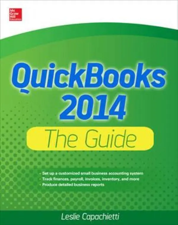 USED Book - QuickBooks 2014 The Guide by Leslie Capachietti (Paperback) - english